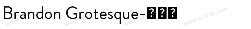 Brandon Grotesque字体转换